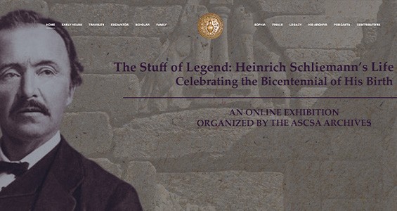 The Stuff of Legend: Heinrich Schliemann’s Life and Work. Celebrating the Bicentennial of his Birth