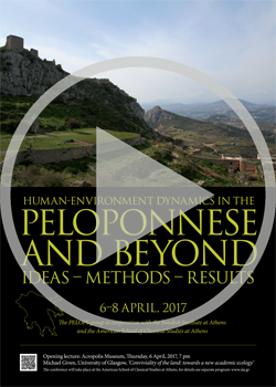 VIDEOCAST - Human-Environment Dynamics in the Peloponnese and Beyond: Ideas-Methods-Results